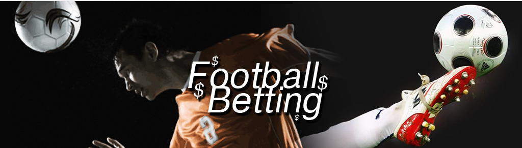 Football Betting   Online football betting tips   Asian Handicap BeT    betting predictions in football